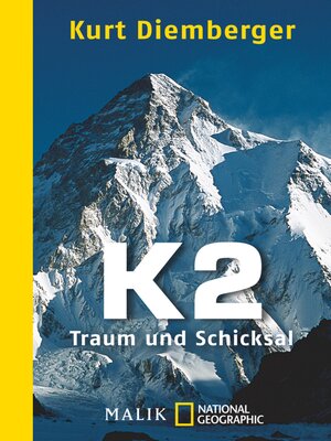 cover image of K2--Traum und Schicksal